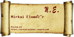 Mirkai Elemér névjegykártya